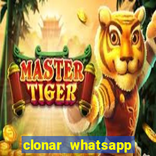 clonar whatsapp normal gratis